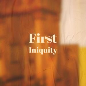 Various的专辑First Iniquity