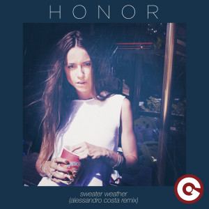ดาวน์โหลดและฟังเพลง Sweater Weather (Alessandro Costa Remix) พร้อมเนื้อเพลงจาก Honor
