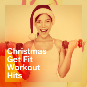 Christmas Get Fit Workout Hits dari Running Workout Music