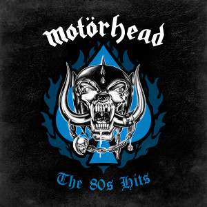 Motorhead的專輯The 80's Hits