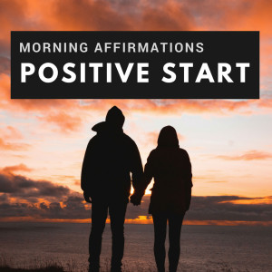 Listen to Morning Affirmations Positive Start song with lyrics from DY