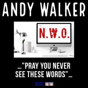 Andy Walker的專輯Pray you never see these words ...