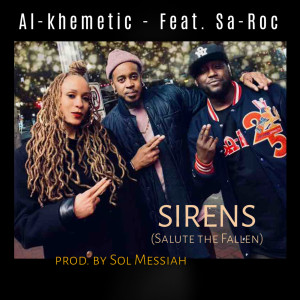 Listen to Sirens (Salute the Fallen) song with lyrics from Al-Khemetic