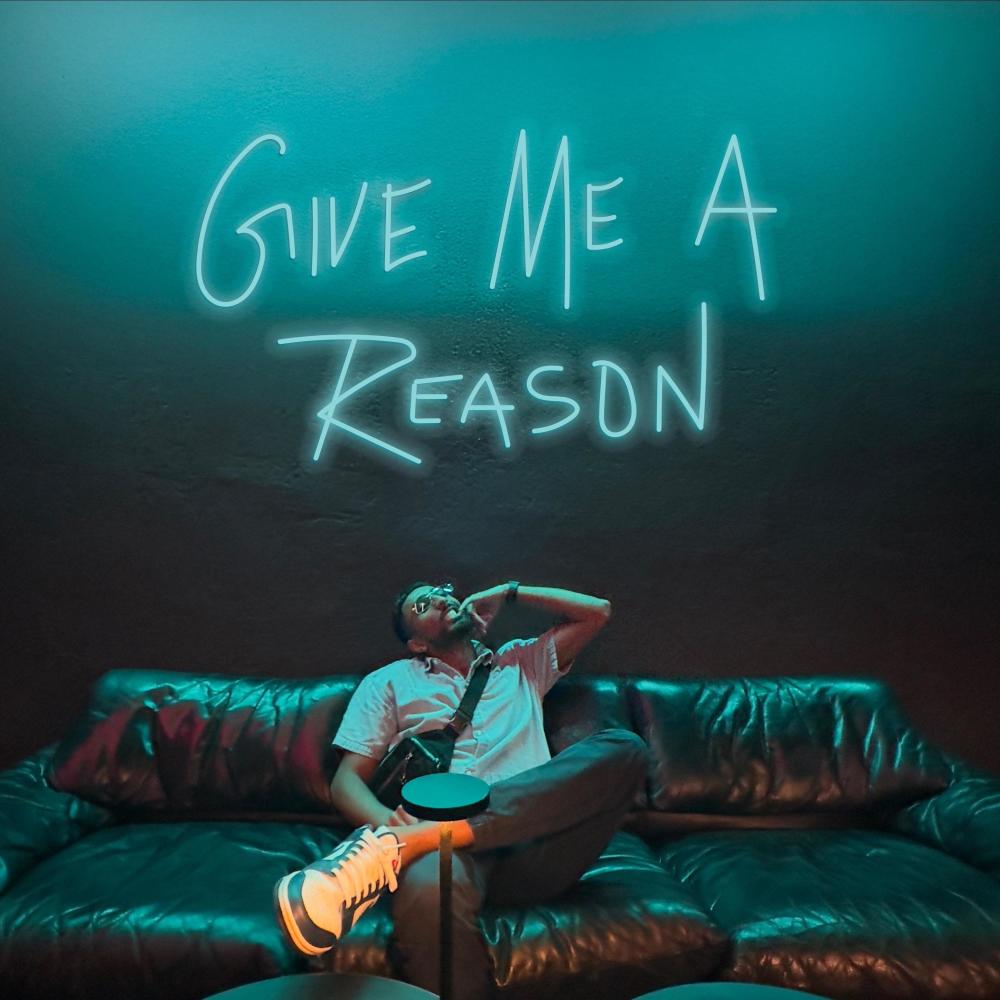 Give Me A Reason