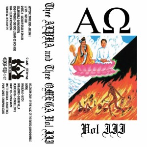 Various Artists的專輯Thee Alpha and Thee Omega, Vol. III (Explicit)