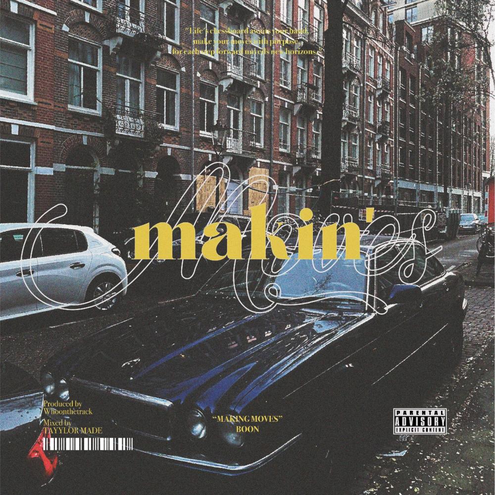 Making Moves (Explicit)