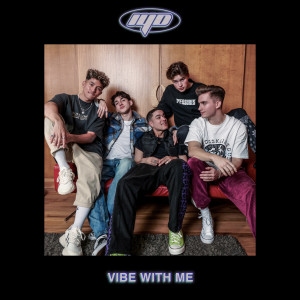 อัลบัม VIBE WITH ME ศิลปิน IF YOU DARE