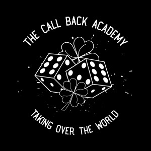 Listen to Taking over the World song with lyrics from The Call Back Academy