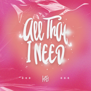 Album All That I Need from 