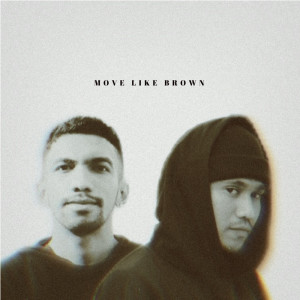 Album Move Like Brown (Explicit) from basline keinar