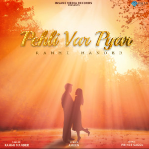 Rammi Mander的專輯Pehli Var Pyar