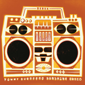 Album Sunshine Radio oleh Tommy Guerrero