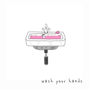 ดาวน์โหลดและฟังเพลง wash your hands พร้อมเนื้อเพลงจาก sad alex