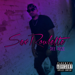 Album Sex Roulette (Explicit) from 