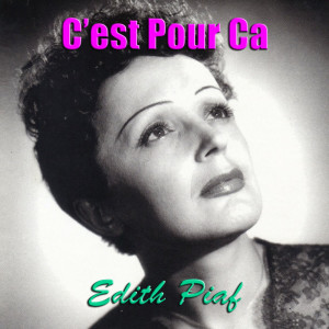 收聽Edith  Piaf的Adieu Mon Coeur歌詞歌曲
