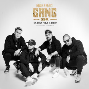 Listen to Mokambo Gang (Explicit) song with lyrics from BSW