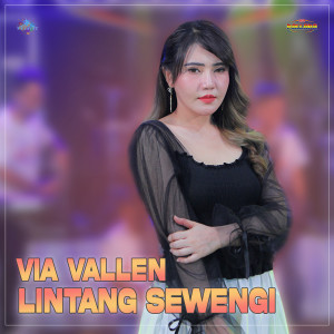 Dengarkan Lintang Sewengi lagu dari New Pallapa Official dengan lirik