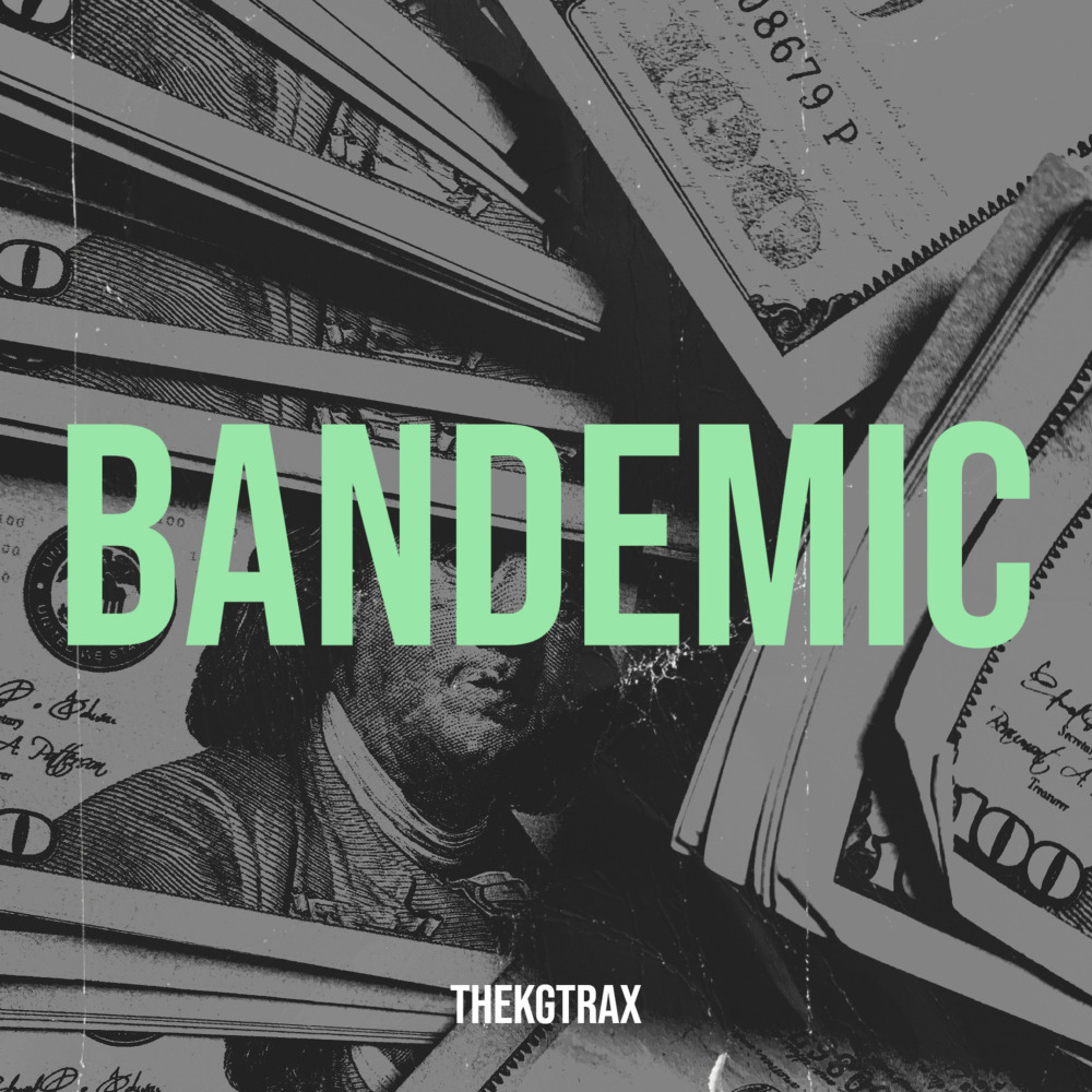 Bandemic