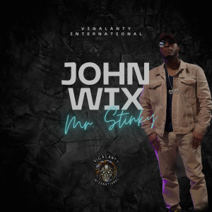 อัลบัม John Wix (Explicit) ศิลปิน Mr. Stinky