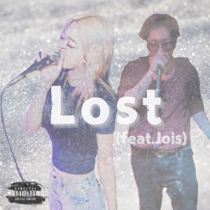Listen to Lost (feat. Jois) (Explicit) song with lyrics from うぐ