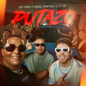 Rey Pirin的專輯Putazo (Explicit)
