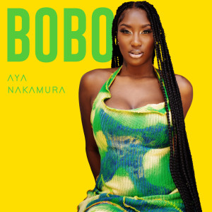 Aya Nakamura的專輯Bobo (Explicit)