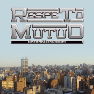 Album En Vivo desde Sala Zitarrosa (Live) - EP (Explicit) from Respeto Mutuo