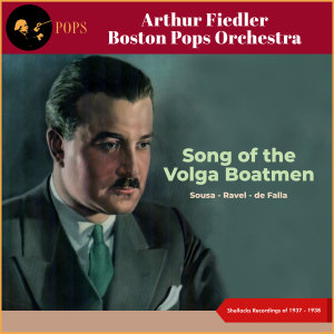 Song Of The Volga Boatmen (Shellacks Recordings of 1937 - 1938)