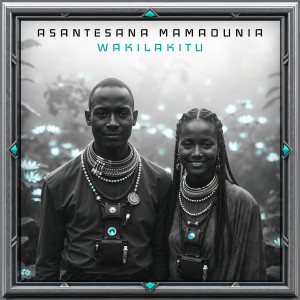 收聽Andres Wizard的Asantesana Mama Dunia (Wakilakitu)歌詞歌曲