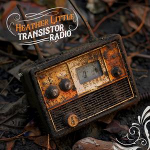 Heather Little的專輯Transistor Radio