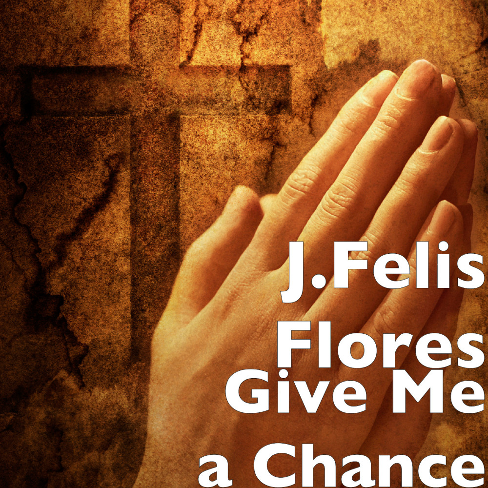 Give Me a Chance