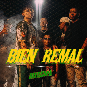 ดาวน์โหลดและฟังเพลง Bien Remal พร้อมเนื้อเพลงจาก Diyecupa