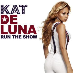 ดาวน์โหลดและฟังเพลง Run The Show (Ashanti Boyz Remix - radio edit) พร้อมเนื้อเพลงจาก Kat DeLuna