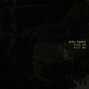Album Kiss Me, Kill Me from 