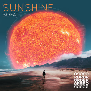 ดาวน์โหลดและฟังเพลง Sunshine (Original Mix) พร้อมเนื้อเพลงจาก SOFAT