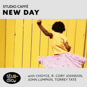 ดาวน์โหลดและฟังเพลง New Day (feat. Choyce, R. Cory Johnson, John Lumpkin & Torrey Tate) พร้อมเนื้อเพลงจาก R. Cory Johnson