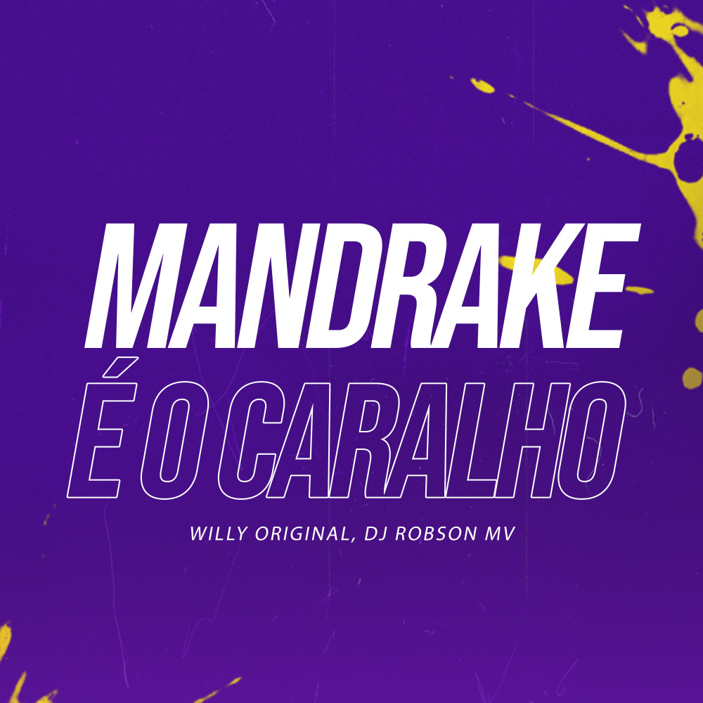 Mandrake É o Caralho (Explicit)