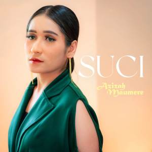 Azizah Maumere的專輯Suci