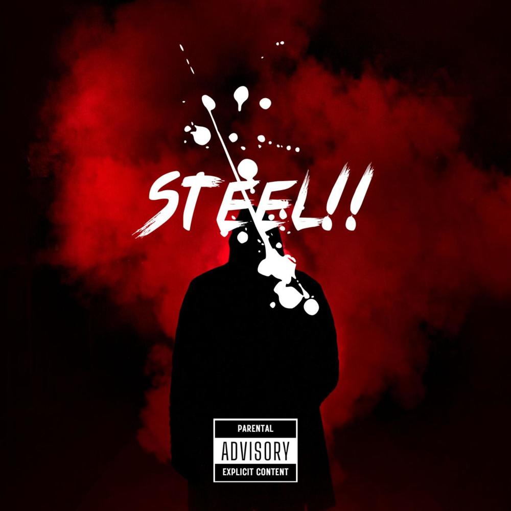 STEEL!! (Explicit)