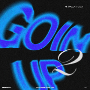 Listen to Goin Up 2 (Explicit) song with lyrics from MF