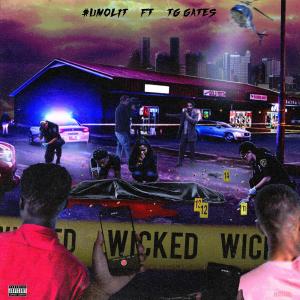 收聽$umo Lit的WICKED (feat. TG Gates) (Explicit)歌詞歌曲