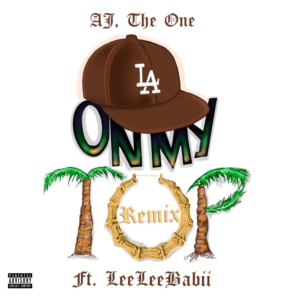 On My Top (feat. LeeLee Babii) (Remix|Explicit)