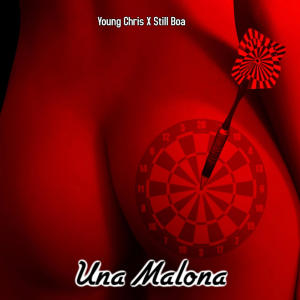 Young Chris的專輯Una Malona (feat. Young Chris) [Explicit]