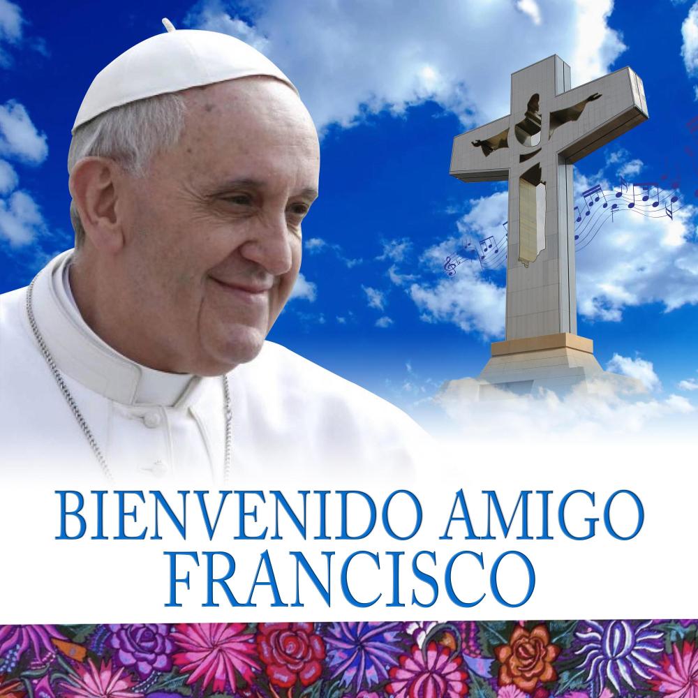 Bienvenido Amigo Francisco (feat. Marco López)