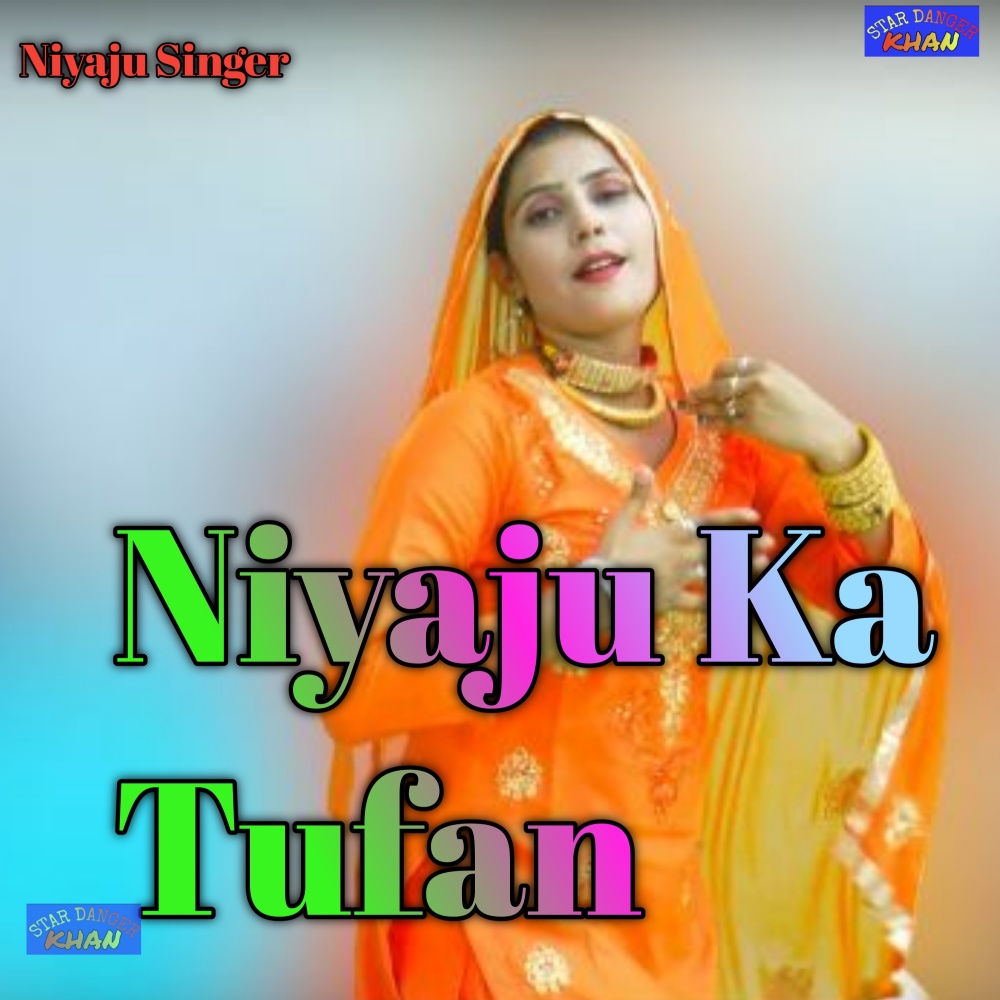 Niyaju Ka Tufan