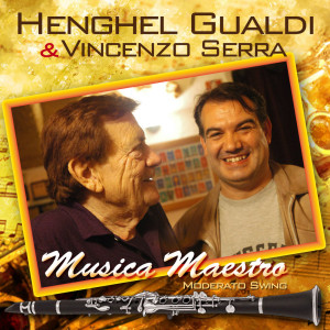 ดาวน์โหลดและฟังเพลง Musica Maestro (Moderato Swing) พร้อมเนื้อเพลงจาก Hengel Gualdi