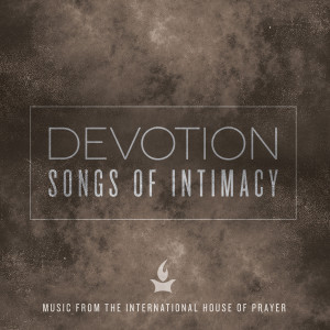 Forerunner Music的专辑Devotion: Songs of Intimacy (Music from the International House of Prayer)