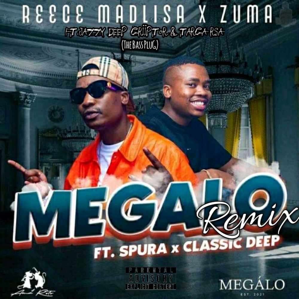 Megalo_02(feat. Reece Madlisa, Zuma, Spura & TargaRsa)