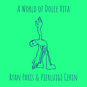อัลบัม A World of Dolce Vita ศิลปิน Ryan Paris