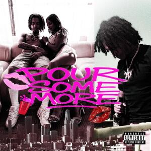的專輯POUR SOME MORE (Explicit)